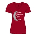 thumbnail image 1 of Inktastic I Love You to the Moon & Back. Women's V-Neck T-Shirt, 1 of 5