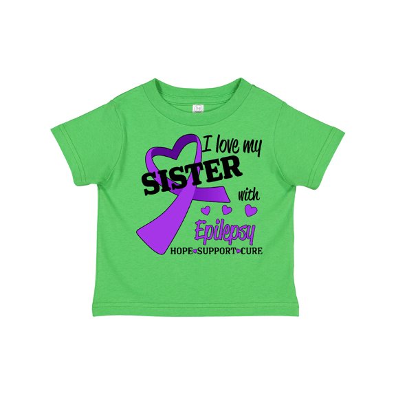 Inktastic I Love my Sister with Epilepsy Hope, Support, Cure Boys or Girls Toddler T-Shirt