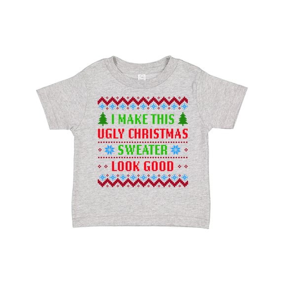 Inktastic I Make This Ugly Christmas Sweater Look Good Boys or Girls Toddler T-Shirt