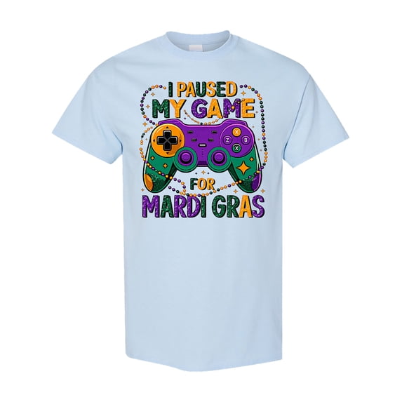 Inktastic I Paused My Game for Mardi Gras Gaming T-Shirt