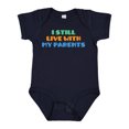 thumbnail image 1 of Inktastic I Still Live with My Parents Boys or Girls Baby Bodysuit, 1 of 5