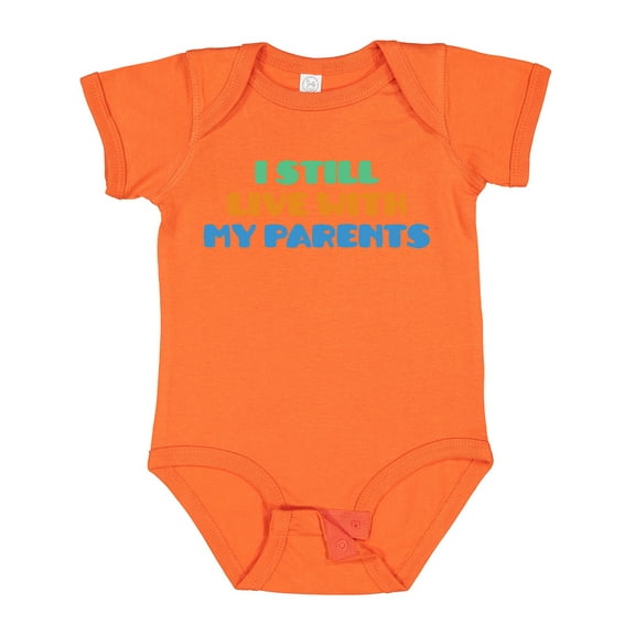 Inktastic I Still Live with My Parents Boys or Girls Baby Bodysuit