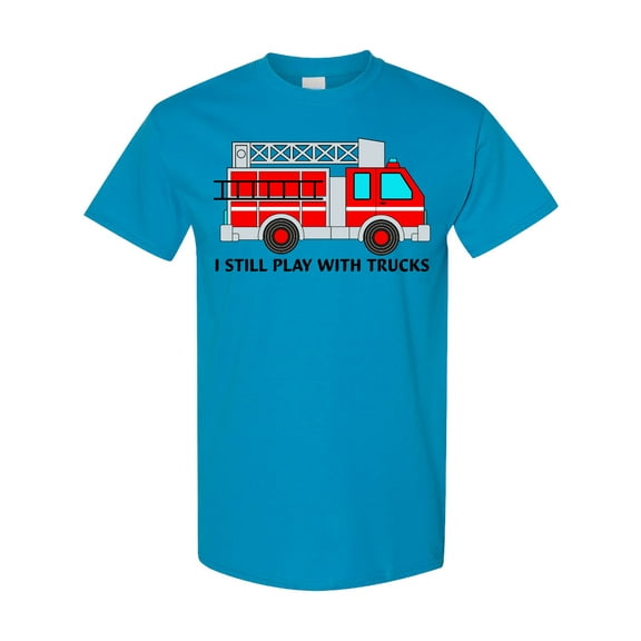 Inktastic I Still Play with Trucks Red Fire Engine T-Shirt
