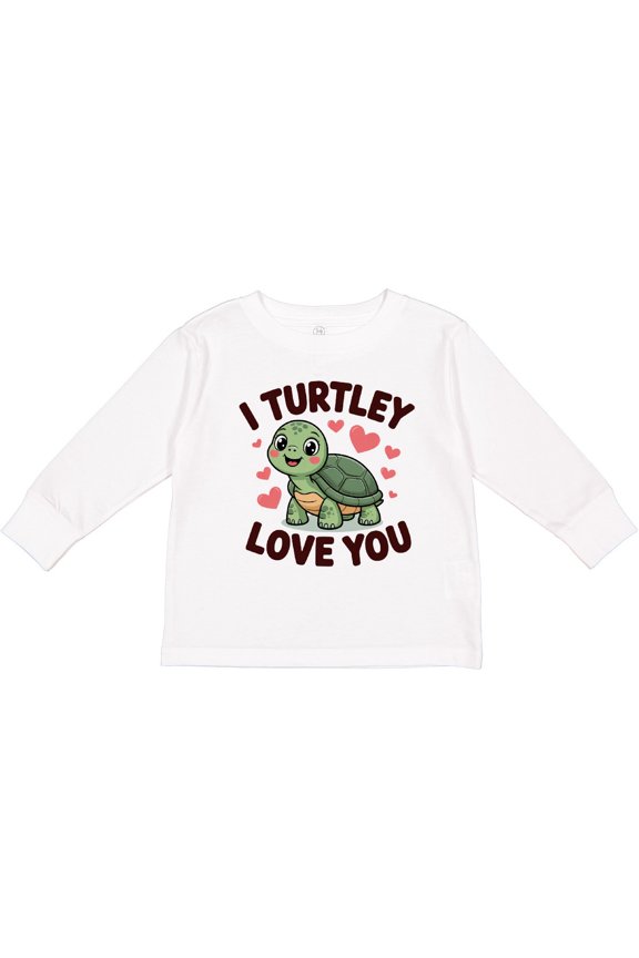 I Turtley Love You Cute Turtle Boys or Girls Long Sleeve Toddler T-Shirt