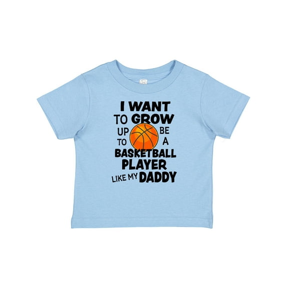 Inktastic I Want To Grow up To Be A Basketball Player Like My Daddy Boys or Girls Baby T-Shirt