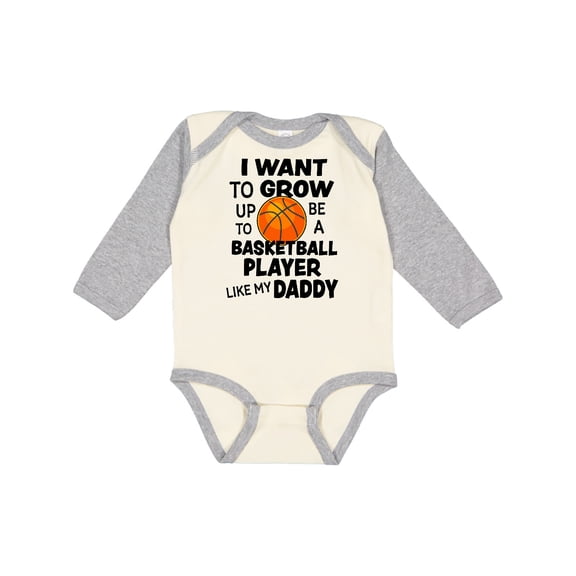 Inktastic I Want To Grow up To Be A Basketball Player Like My Daddy Boys or Girls Long Sleeve Baby Bodysuit