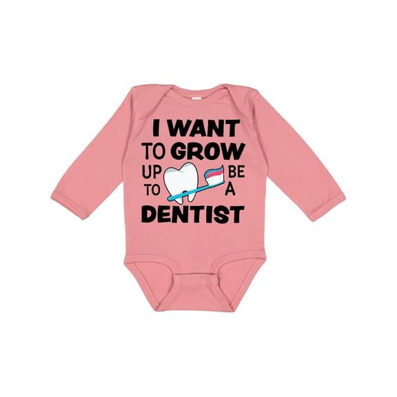 Inktastic I Want To Grow up To Be a Dentist Boys or Girls Long Sleeve Baby Bodysuit