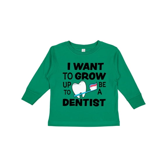 Inktastic I Want To Grow up To Be a Dentist Boys or Girls Long Sleeve Toddler T-Shirt
