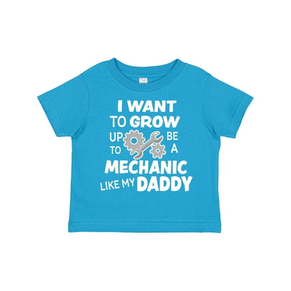 Inktastic I Want To Grow up To Be a Mechanic Like My Daddy Boys or Girls Toddler T-Shirt
