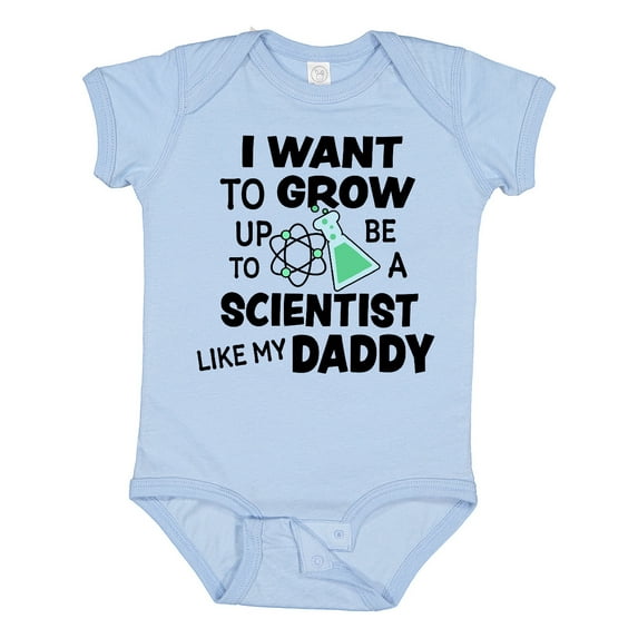 Inktastic I Want To Grow up To Be a Scientist Like My Daddy Boys or Girls Baby Bodysuit