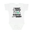 thumbnail image 1 of Inktastic I Want To Grow up To Be a Scientist Like My Daddy Boys or Girls Baby Bodysuit, 1 of 5