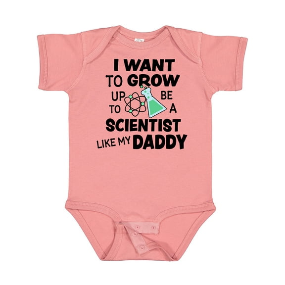 Inktastic I Want To Grow up To Be a Scientist Like My Daddy Boys or Girls Baby Bodysuit
