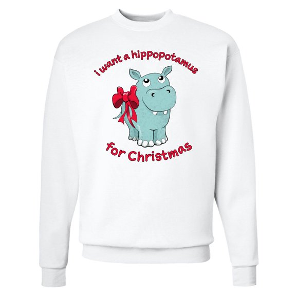 Inktastic I Want a Hippopotamus for Christmas Adult Sweatshirt