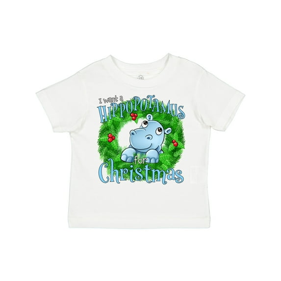 Inktastic I Want a Hippopotamus for Christmas Boys or Girls Toddler T-Shirt
