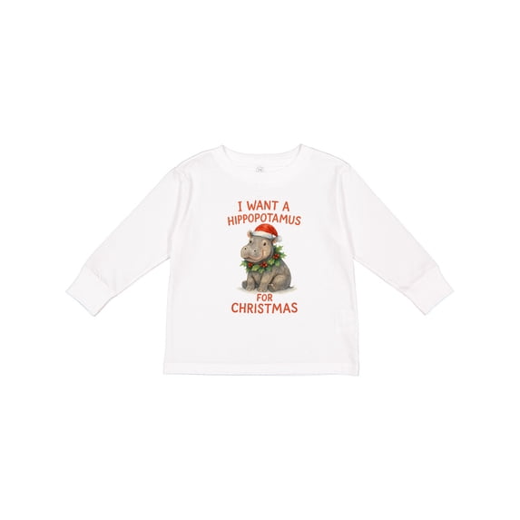 Inktastic I Want a Hippopotamus for Christmas Cute Holiday Boys or Girls Long Sleeve Toddler T-Shirt