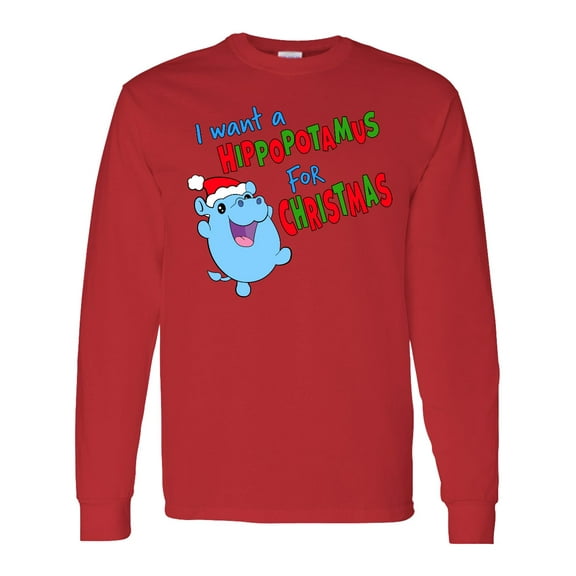 Inktastic I Want a Hippopotamus for Christmas Cute Stuffed Hippo Long Sleeve T-Shirt