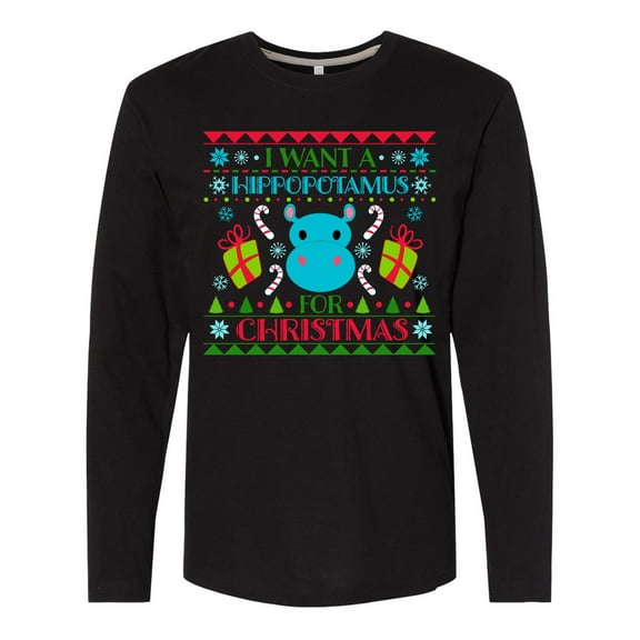 Inktastic I Want a Hippopotamus for Christmas Cute Ugly Sweater Long Sleeve T-Shirt
