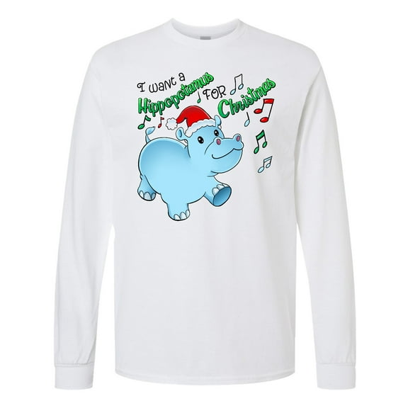 Inktastic I Want a Hippopotamus for Christmas Hippo in Santa Hat Long Sleeve T-Shirt