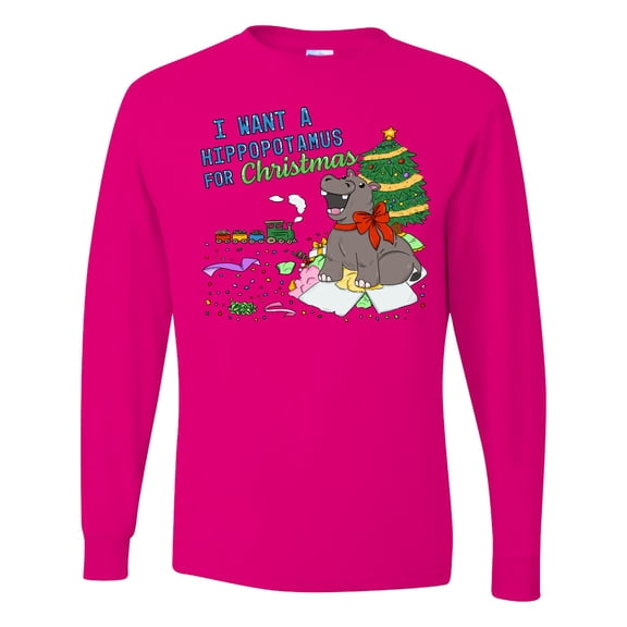 Inktastic I Want a Hippopotamus for Christmas Long Sleeve T-Shirt