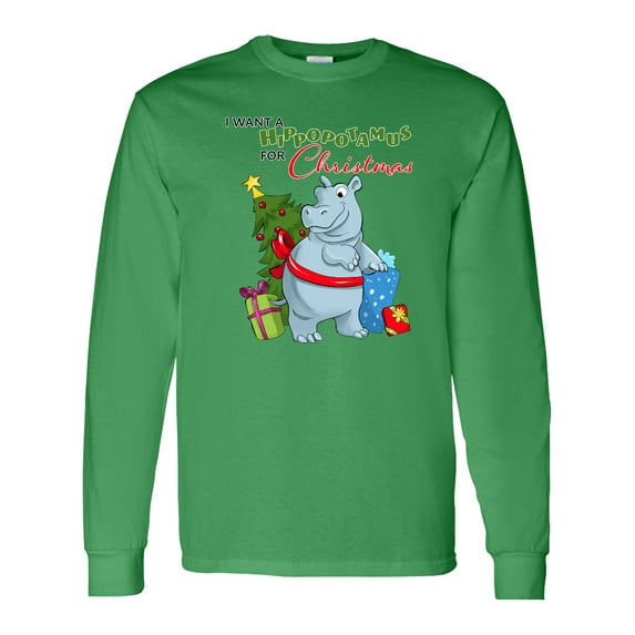 Inktastic I Want a Hippopotamus for Christmas Long Sleeve T-Shirt