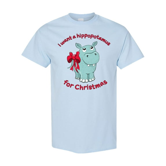 Inktastic I Want a Hippopotamus for Christmas T-Shirt