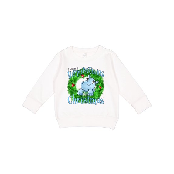 Inktastic I Want a Hippopotamus for Christmas Toddler Sweatshirt