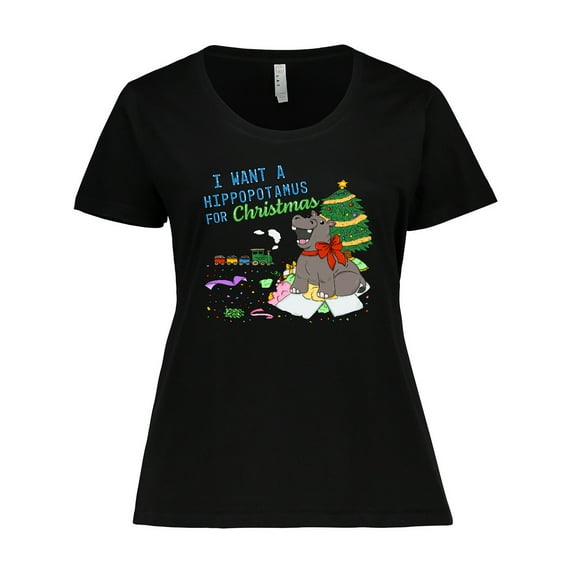 Inktastic I Want a Hippopotamus for Christmas Women's Plus Size T-Shirt