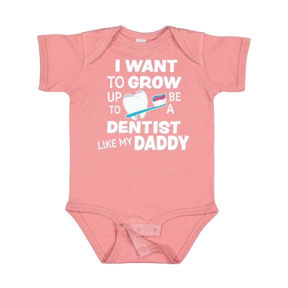 Inktastic I Want to Grow Up to Be a Dentist Like My Daddy Boys or Girls Baby Bodysuit
