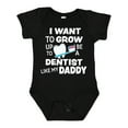 thumbnail image 1 of Inktastic I Want to Grow Up to Be a Dentist Like My Daddy Boys or Girls Baby Bodysuit, 1 of 5