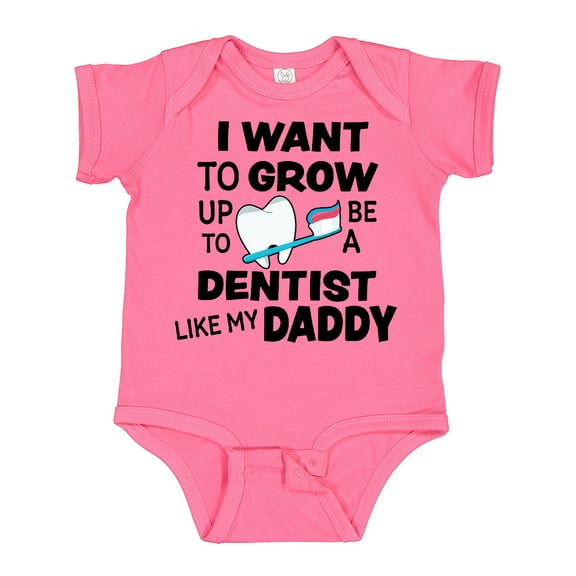 Inktastic I Want to Grow Up to Be a Dentist Like My Daddy Boys or Girls Baby Bodysuit