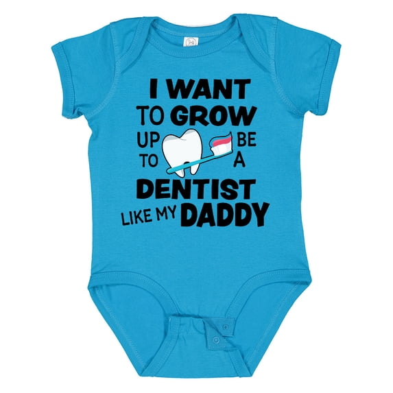 Inktastic I Want to Grow Up to Be a Dentist Like My Daddy Boys or Girls Baby Bodysuit