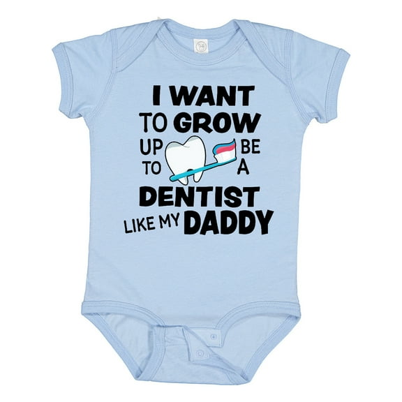 Inktastic I Want to Grow Up to Be a Dentist Like My Daddy Boys or Girls Baby Bodysuit