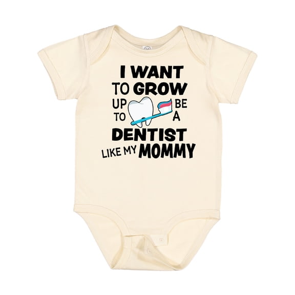 Inktastic I Want to Grow Up to Be a Dentist Like My Mommy Boys or Girls Baby Bodysuit