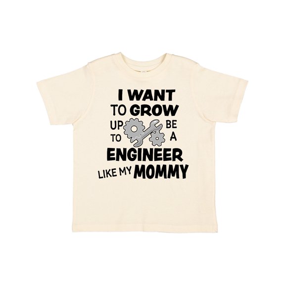 Inktastic I Want to Grow Up to Be a Engineer Like My Mommy Boys or Girls Toddler T-Shirt