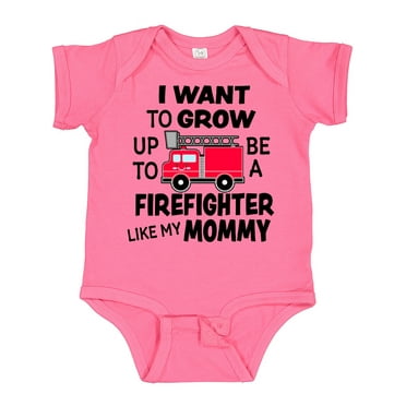 Inktastic I Want to Grow Up to Be a Firefighter Like My Mommy Boys or Girls Baby Bodysuit