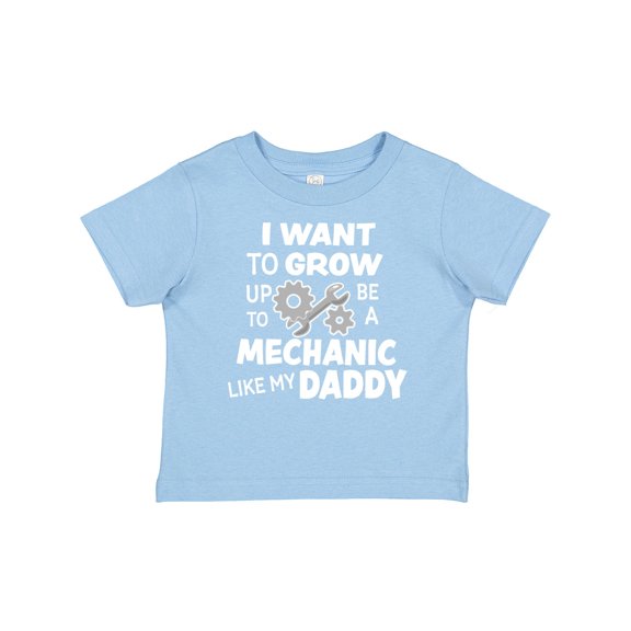 Inktastic I Want to Grow Up to Be a Mechanic Like My Daddy Boys or Girls Baby T-Shirt