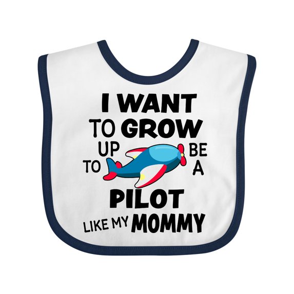 Inktastic I Want to Grow Up to Be a Pilot Like My Mommy Boys or Girls Baby Bib