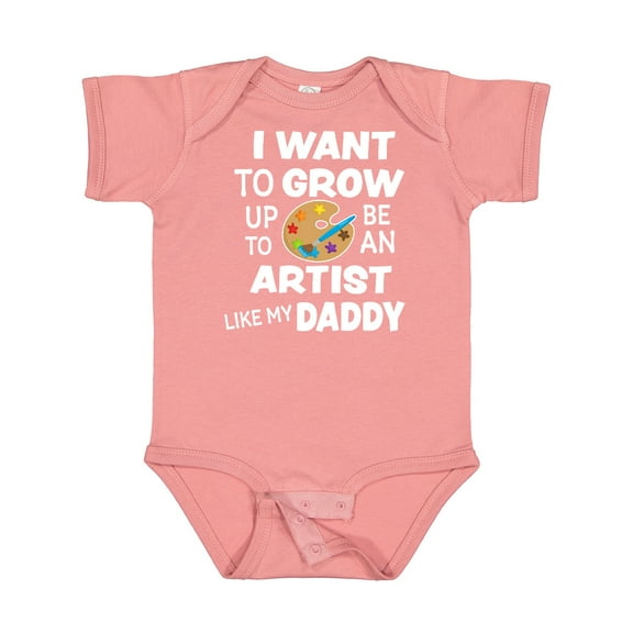 Inktastic I Want to Grow Up to Be an Artist Like My Daddy Boys or Girls Baby Bodysuit