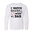 thumbnail image 1 of Inktastic I Watch Baseball with My Dad Long Sleeve Youth T-Shirt, 1 of 5