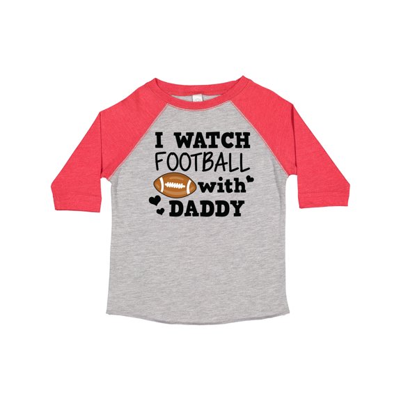 Inktastic I Watch Football with My Daddy Boys or Girls Toddler T-Shirt