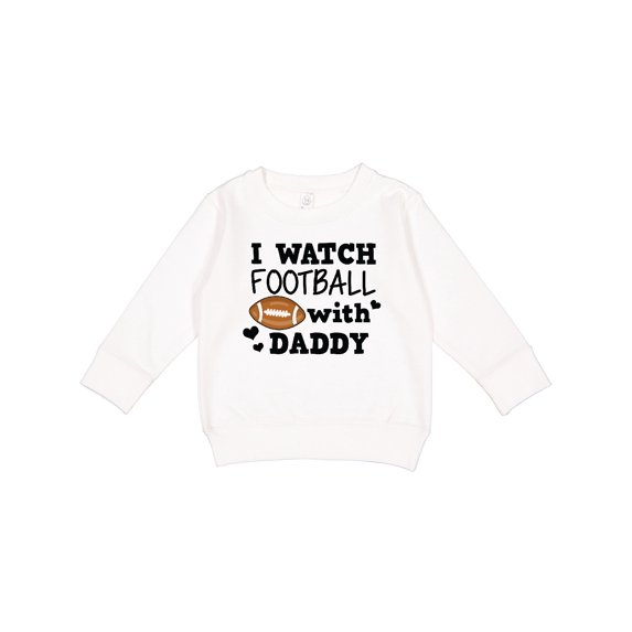 Inktastic I Watch Football with My Daddy Toddler Sweatshirt