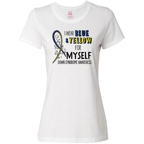 Inktastic I Wear Blue and Yellow for Myself- Down Syndrome Awareness Women's T-Shirt