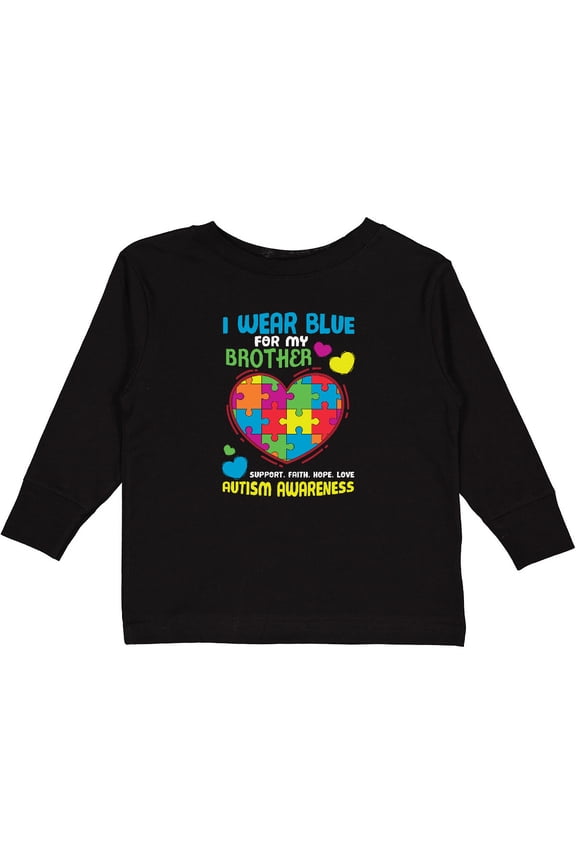 I Wear Blue for my Brother Autism Awareness Boys or Girls Long Sleeve Toddler T-Shirt