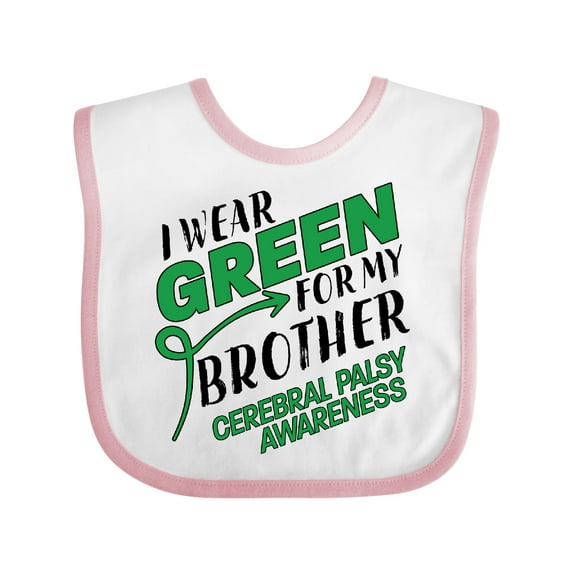 Inktastic I Wear Green for My Brother- Cerebral Palsy Awareness Boys or Girls Baby Bib