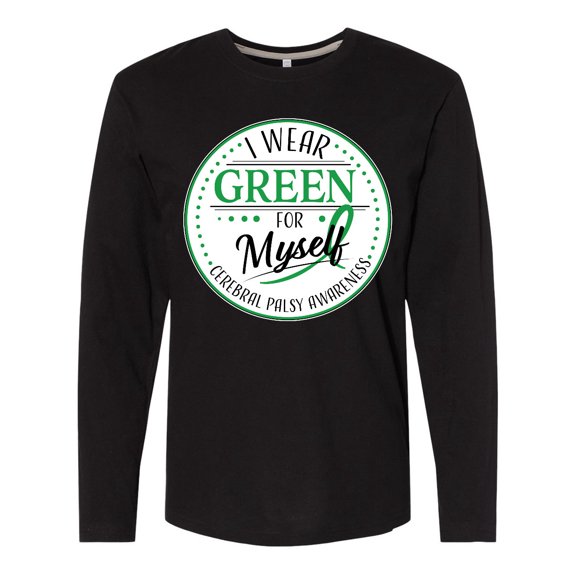 Inktastic I Wear Green for Myself- Cerebral Palsy awareness Long Sleeve T-Shirt