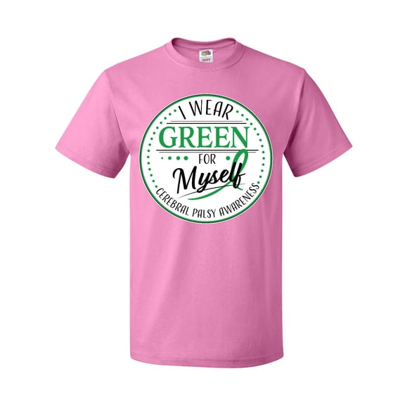 Inktastic I Wear Green for Myself- Cerebral Palsy awareness T-Shirt