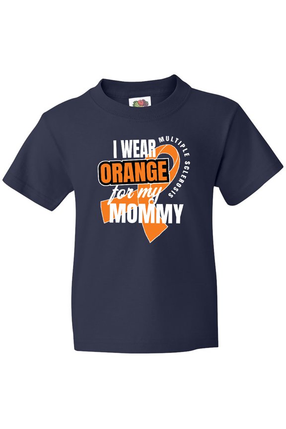 I Wear Orange for My Mommy Multiple Sclerosis Awareness Youth T-Shirt