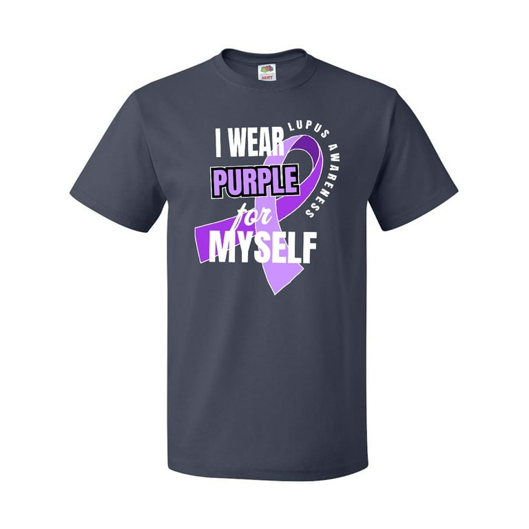 Lupus Awareness T-Shirt I Wear Purple For Myself Lupus Awareness T-Shirt I Wear Purple For Myself