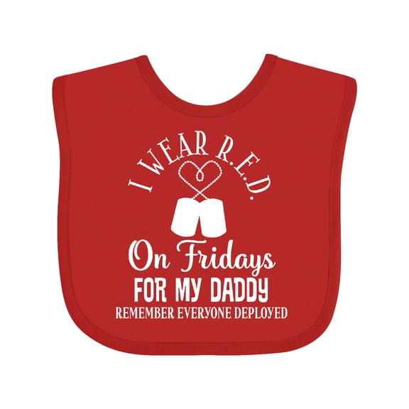 Inktastic I Wear R.e.d. on Friday for Daddy Boys or Girls Baby Bib