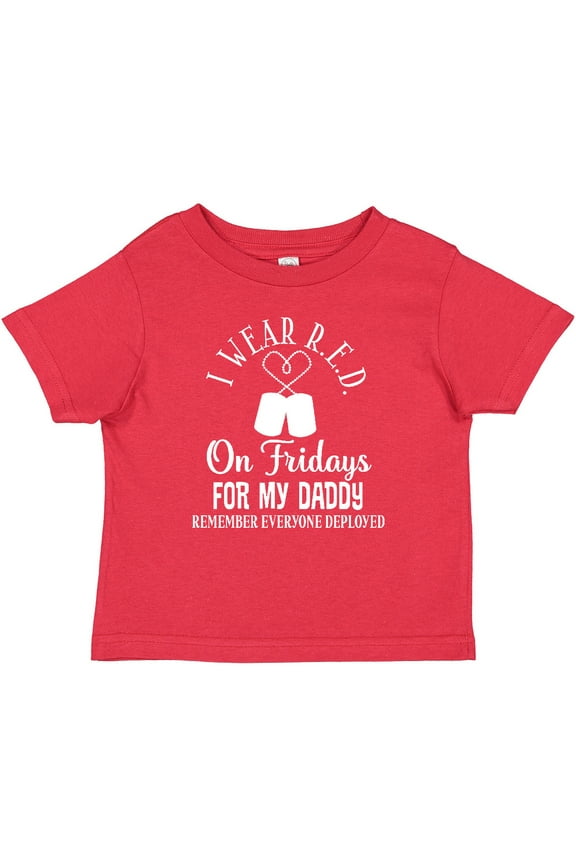 I Wear R.e.d. on Friday for Daddy Boys or Girls Baby T-Shirt